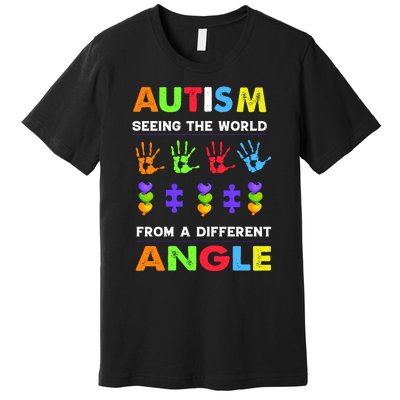 Autism Seeing The World From A Different Angle Premium T-Shirt