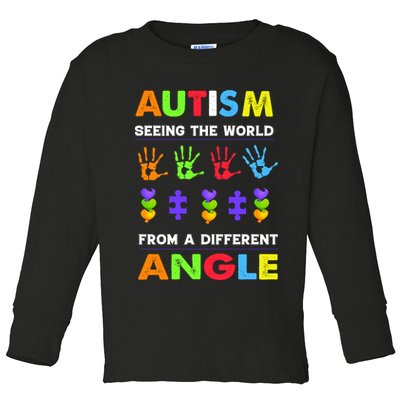 Autism Seeing The World From A Different Angle Toddler Long Sleeve Shirt