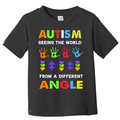 Autism Seeing The World From A Different Angle Toddler T-Shirt