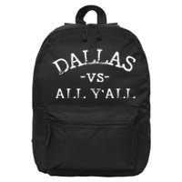 All Sport Trends Dallas Vs All Yall 16 in Basic Backpack