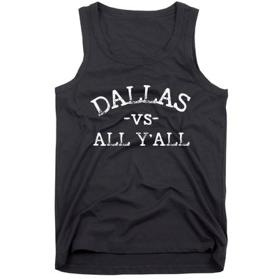 All Sport Trends Dallas Vs All Yall Tank Top