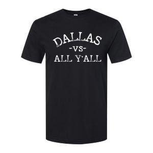 All Sport Trends Dallas Vs All Yall Softstyle CVC T-Shirt