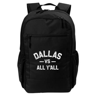 All Sports Trendy Gifts Dallas Vs All YAll Backpack