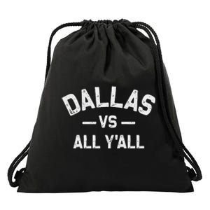 All Sports Trendy Gifts Dallas Vs All YAll Drawstring Bag