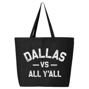 All Sports Trendy Gifts Dallas Vs All YAll 25L Jumbo Tote