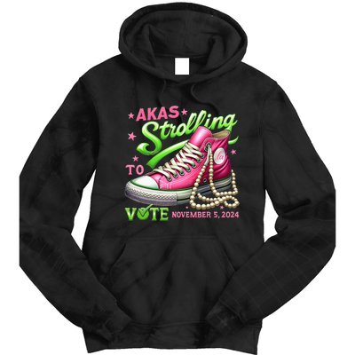 Akas Strolling To Vote November 5 2024 Kamala Harris Design Tie Dye Hoodie