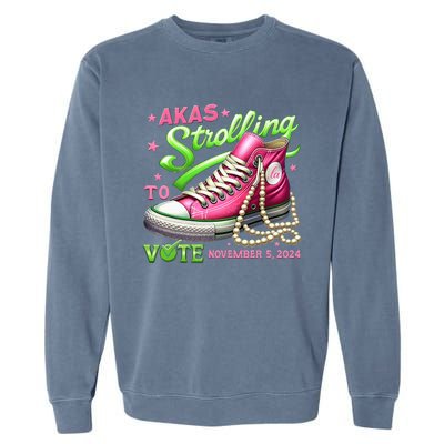 Akas Strolling To Vote November 5 2024 Kamala Harris Design Garment-Dyed Sweatshirt