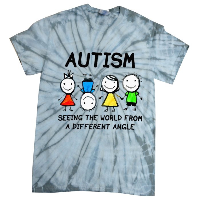 Autism Seeing The World From A Different Angle Autism Gifts Tie-Dye T-Shirt