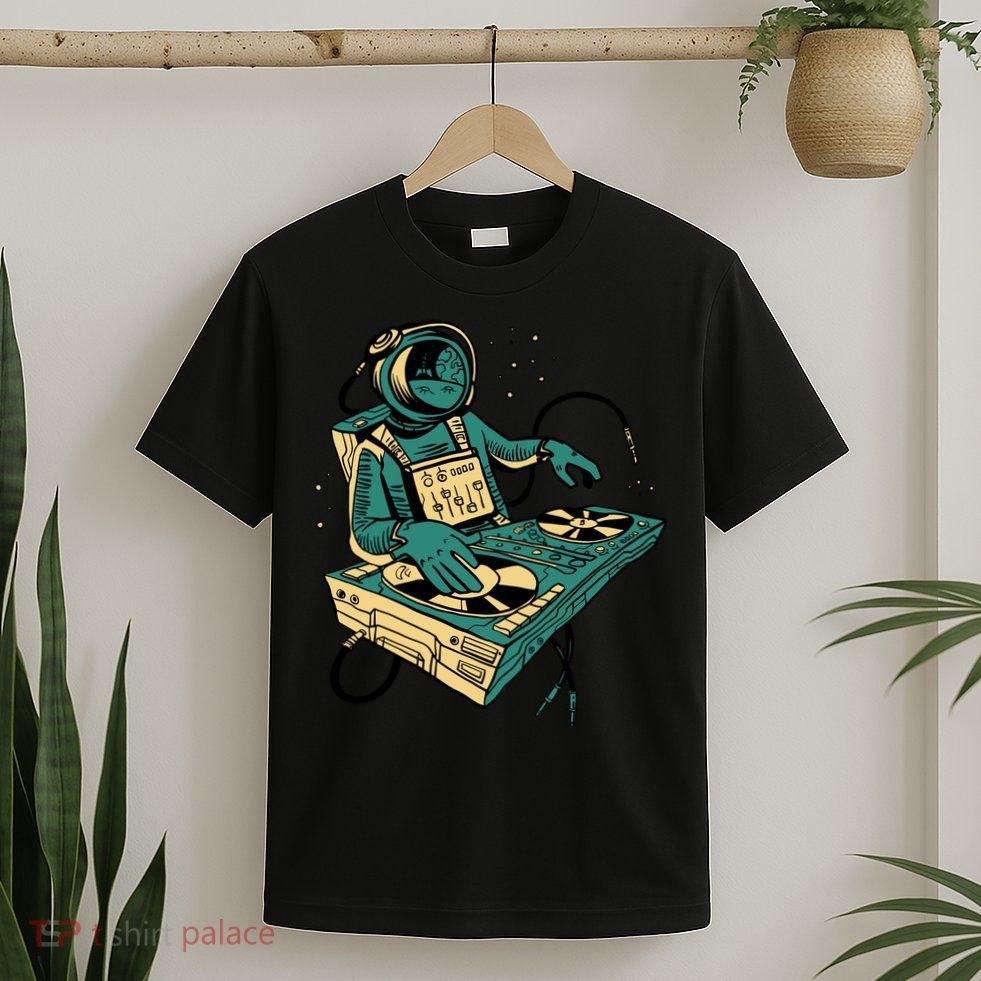 Astronaut Djing Space T-Shirt