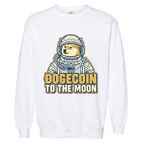 Astronaut Dogecoin To The Moon Crypto Garment-Dyed Sweatshirt