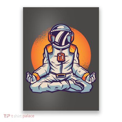 Astronaut Meditating Poster