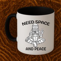 Astronaut Skeleton Need Space And Peace Mug