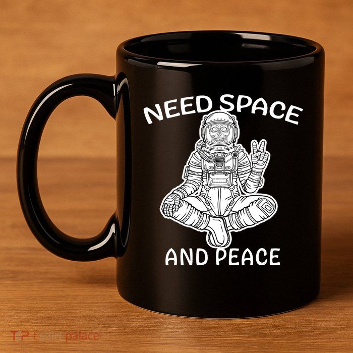 Astronaut Skeleton Need Space And Peace 11oz C Handle Ceramic Mug