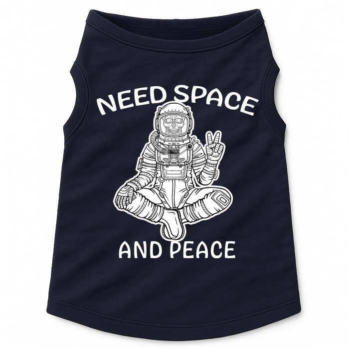 Astronaut Skeleton Need Space And Peace Doggie Tank
