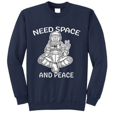 Astronaut Skeleton Need Space And Peace Sweatshirt