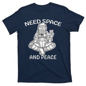 Astronaut Skeleton Need Space And Peace T-Shirt