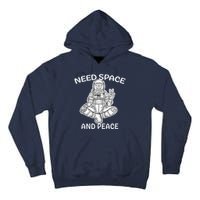 Astronaut Skeleton Need Space And Peace Tall Hoodie