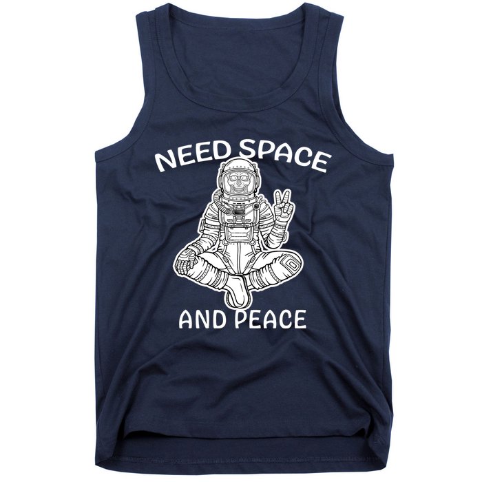 Astronaut Skeleton Need Space And Peace Tank Top