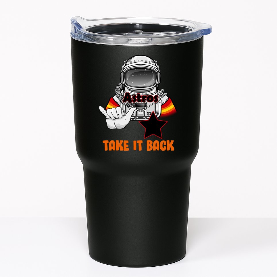 Astros Take It Back Tumbler