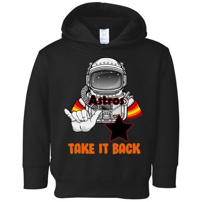 Astros Take It Back Toddler Hoodie