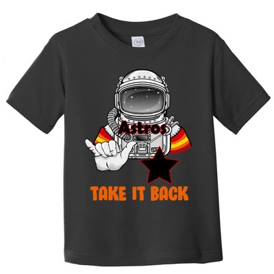 Astros Take It Back Toddler T-Shirt