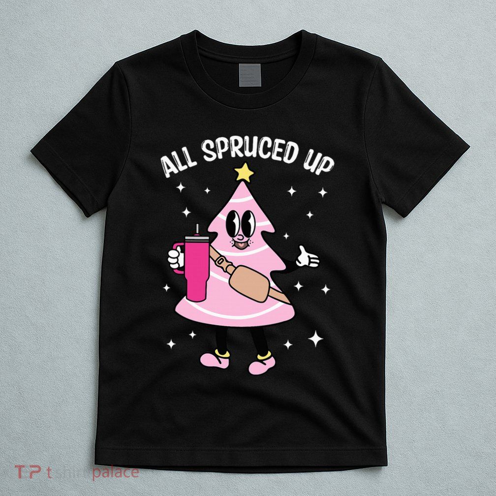 All Spruced Up Bougie Christmas Tree Boujee Xmas Christmas T-Shirt