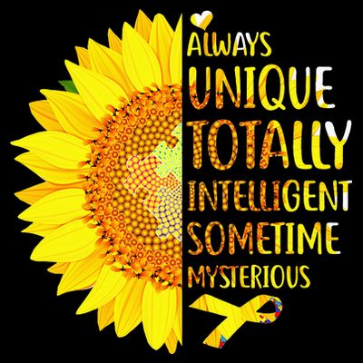 Autism Sunflower Unique Totally Intelligent Mysterious T-Shirt