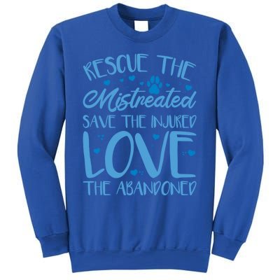 Animal Shelter Volunr Rescue The Mistreated Cool Gift Sweatshirt