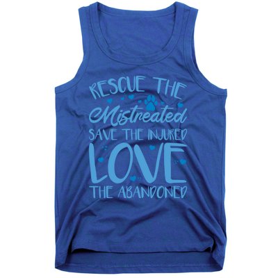 Animal Shelter Volunr Rescue The Mistreated Cool Gift Tank Top