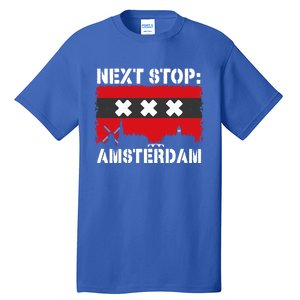 Amsterdam Summer Vacation Trip Next Stop Vacay Vibes Great Gift Tall T-Shirt