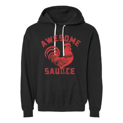 Awesome Sauce With Picture Of Rooster Funny Retro Garment-Dyed Fleece Hoodie