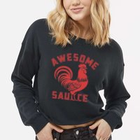 Awesome Sauce With Picture Of Rooster Funny Retro Cropped Pullover Crew