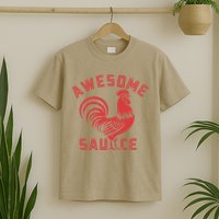 Awesome Sauce With Picture Of Rooster Funny Retro T-Shirt
