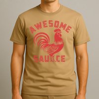 Awesome Sauce With Picture Of Rooster Funny Retro T-Shirt