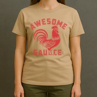 Awesome Sauce With Picture Of Rooster Funny Retro T-Shirt