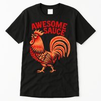 Awesome Sauce With Picture Of Rooster Tall T-Shirt