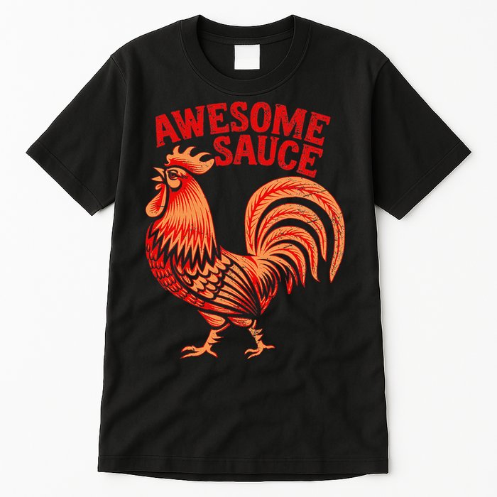 Awesome Sauce With Picture Of Rooster Tall T-Shirt