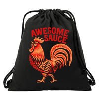 Awesome Sauce With Picture Of Rooster Drawstring Bag