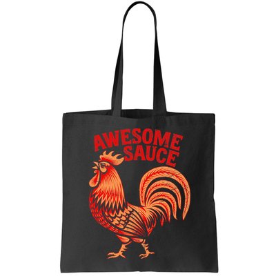 Awesome Sauce With Picture Of Rooster Bag