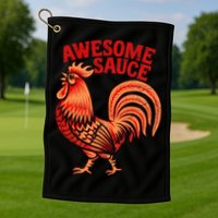 Awesome Sauce With Picture Of Rooster Golf Towel