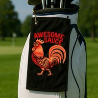 Awesome Sauce With Picture Of Rooster Golf Towel