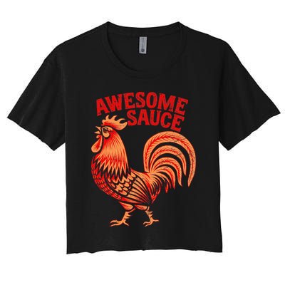 Awesome Sauce With Picture Of Rooster Crop Top