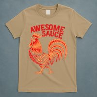 Awesome Sauce With Picture Of Rooster T-Shirt