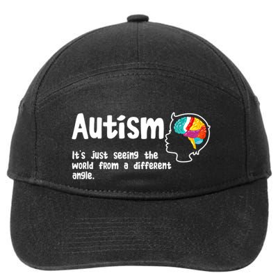 Autism Seeing World From Different Angle Autistic Awareness Gift 7-Panel Snapback Hat