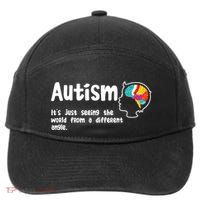 Autism Seeing World From Different Angle Autistic Awareness Gift 7-Panel Snapback Hat