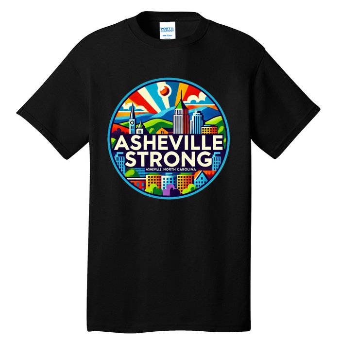 Asheville Strong Western Nc Helene Recovery Tall T-Shirt