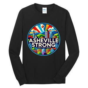 Asheville Strong Western Nc Helene Recovery Tall Long Sleeve T-Shirt