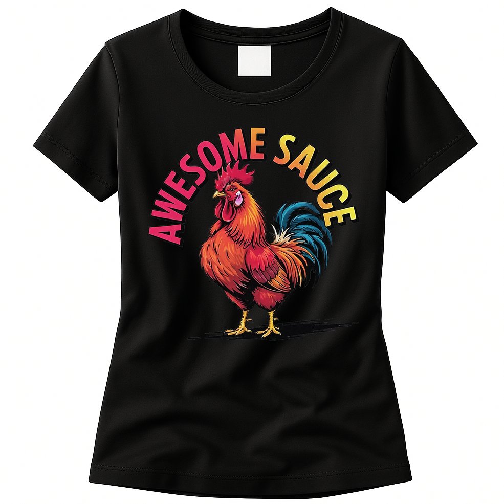 Awesome Sauce With Picture Of Rooster Vintage Funny Womens T-Shirt