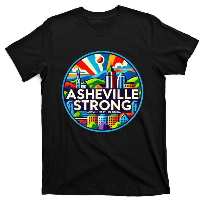 Asheville Strong Western Nc Helene Recovery Gift T-Shirt