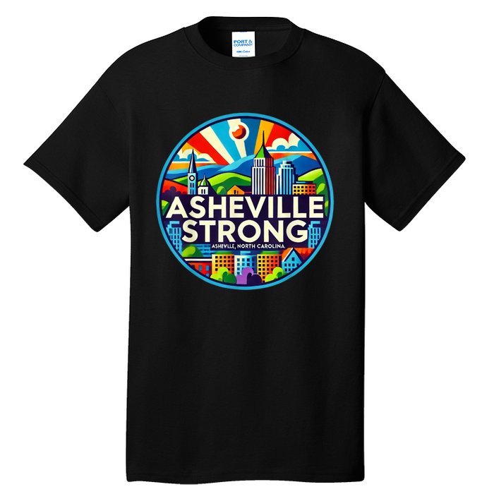 Asheville Strong Western Nc Helene Recovery Gift Tall T-Shirt